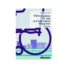 Wohnungsbau f�r alte und behinderte Menschen