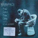 Stevie Wonder - How Come, How Long? [UK-Import] - Zortam Music