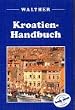 Kroatien- Handbuch