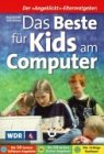 Das Beste fuer Kids am Computer