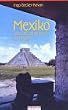 Mexiko: Land der Geheimnisse und Mythen