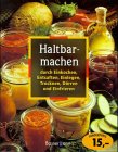 Produkt-Bild: Haltbarmachen