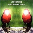 Necrophones