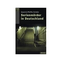Serienm�rder in Deutschland