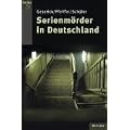 Serienm�rder in Deutschland