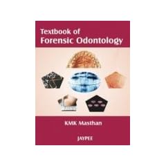 Textbook of Forensic Odontology