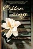 Cotton Song: A Novel