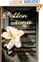 Cotton Song: A Novel