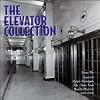 The Elevator Collection