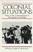Book Colonial Situations: Essays on the Contextualization of Ethnographic Knowledge (History of Anthropology)