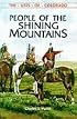 People of the Shining Mountains: The Utes of Colorado