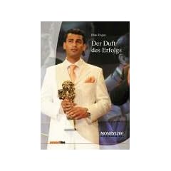 Der Duft des Erfolgs