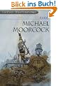Elric of Melnibone: "The Stealer of Souls" AND "Stormbringer" (Fantasy Masterworks)
