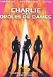Charlie et ses dr�les de dames