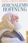 Zions Erben 6 - Jerusalems Hoffnung - Bodie Thoene, Brock Thoene, Ingo Rothkirch