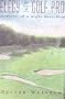 Elegy for a Golf Pro: Memories of a Might-Have-Been