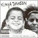 I'm Sorry That Sometimes I'm Mean by Kimya Dawson