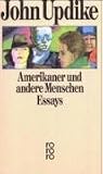 Amerikaner und andere Menschen - John Updike