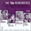 The 50's Remembered: Pop Vocalists Era - Female