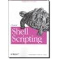 Classic Shell Scripting by Arnold Robbins, Nelson H.F. Beebe [O'Reilly Media, 2005] (Paperback) [Paperback]