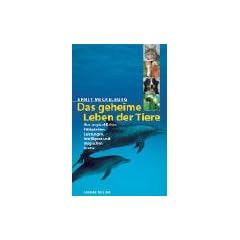 Das geheime Leben der Tiere