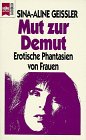 Produkt-Bild: Mut zur Demut. Erotische Phantasien von Frauen.