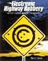 Electronic Highway Robbery: An Artist's Guide to Copyrights in the Digital Era