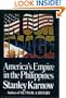 In Our Image: America's Empire in the Philippines