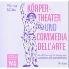 K�rpertheater und Commedia dell'arte