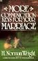 More Communication Keys for Your Marriage