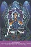 Feminitud / Feminity-with Game Cards: Una Exploracion de los Misterios del ser Interior / An Exploration of the Inner Being Mysteries
