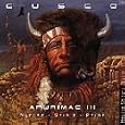 Apurimac III: Nature / Spirit / Pride