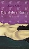 Die siebte Nacht - Alina Reyes