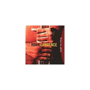 Hangin on a String by Rohn Lawrence (Audio CD - 1994)