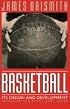 Basketball: Its Origin and Development