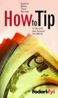 Travel : All About Tipping (Fodor's FYI)