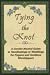 Tying The Knot: A Gender-Neutral Guide to Handfastings or Weddings for Pagans and Goddess Worshippers