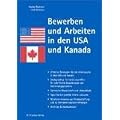 Bewerben und Arbeiten in den USA und Kanada