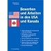 Bewerben und Arbeiten in den USA und Kanada