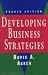 Developing Business Strategies