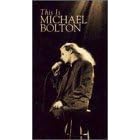 This Is Michael Bolton [VHS]