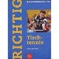 Richtig Tischtennis