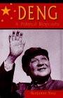 Deng: A Political Biography (East Gate Books)