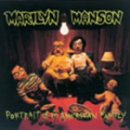 Portrait of An American Family - Marilyn Manson