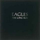 Eagles - The Long Run