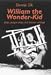 Book William the Wonder Kid: Plays, Puppet Plays and Theater Writings
