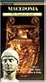 Macedonia: The Land of a God - Volume 1: Aina, Aiges, Dion & Pella [VHS]