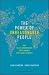 Power
of
Unreasonable
People:
How
Social
Entrepreneurs
Create
Markets
That
Change
the
World
(Center
for
Public
Leadership)