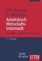 Arbeitsbuch Wirtschaftsinformatik 1