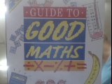 Guide to good maths